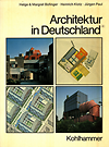 click to enlarge: Bofinger, Helhe & Margret / Klotz, Heinrich / Paul, Jürgen Architektur in Deutschland. Bundesrepublik und Westberlin.