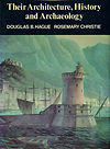 click to enlarge: Hague, Douglas B. / Christie, Rosemary Lighthouses: their architecture, history and archaeology.