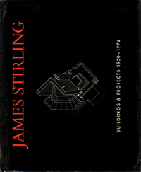 Jacobus, John (introduction) - James Stirling. Buildings & Projects 1950 -1974.