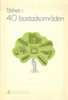 click to enlarge: Wijkmark, Bo (foreword) Täthet i 40 bostadsområden.