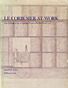 click to enlarge: Sekler, Eduard F. / Curtis, William Le Corbusier at work. The Genesis of the Carpenter Center for the Visual Arts.