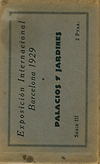 click to enlarge: NN Exposición Internacional Barcelona 1929. Palacios y Jardines, serie III.
