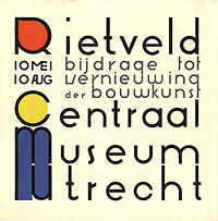 Rietveld, Gerrit - Poster design for the exhibition by Gerrit Rietveld, bijdrage tot vernieuwing der bouwkunst, Centraal Museum Utrecht, 10 mei - 10 aug (nd = 1958), 28 x 28 cm.