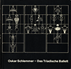 click to enlarge: Scheper, Dirk / Hespos, Hans - Joachim Oskar Schlemmer - Das Triadische Ballett.