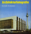 click to enlarge: Rössing, Roger Architekturfotografie.