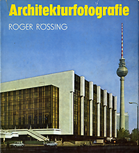 Rössing, Roger - Architekturfotografie.