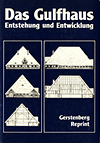 click to enlarge: Helmers, Menne Feiken Das Gulfhaus. Entstehung und Entwicklung.
