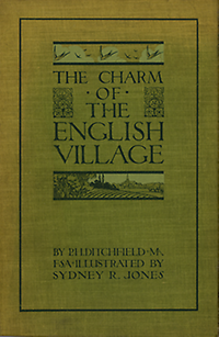 Ditchfield, P. H. - The Charm of the English village.