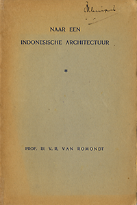 Romondt, V. R. van - Naar een Indonesische Architectuur.