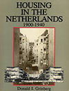 click to enlarge: Grinberg, Donald I. Housing in The Netherlands 1900 - 1940.