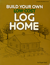 click to enlarge: Hard, Roger Build your own low-cost log home.