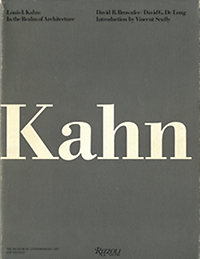 Brownlee, David B. / De Long, David G. - Louis I. Kahn: In the Realm of Architecture.