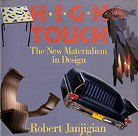 Janjigian, Robert / Haney, Laura J. / Ross, Ivy - High Touch. The New Materialism in Design.
