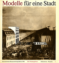 Kleihues, Josef Paul (Gesamtleitung) - Modelle für eine Stadt. Die Neubaugebiete. Dokumente - Projekte.