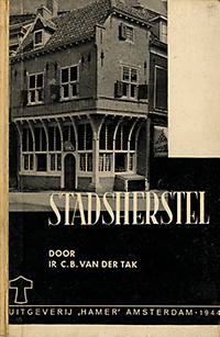 Tak, C.B. van der - Stadsherstel.