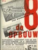 Original covers of de 8 en Opbouw publications for the periodical de8enOpbouw magazine