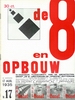 Original covers of de 8 en Opbouw publications for the periodical de8enOpbouw magazine