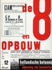 Original covers of de 8 en Opbouw publications for the periodical de8enOpbouw magazine