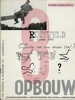 Original covers of de 8 en Opbouw publications for the periodical de8enOpbouw magazine