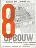 Original covers of de 8 en Opbouw publications for the periodical de8enOpbouw magazine